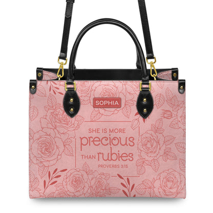 Faith Pink Flower Custom Quote - SHE IS MORE precious THAN rubies PROVERBS 3:15 - Personalized Leather Handbag